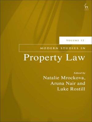cover image of Modern Studies in Property Law, Volume 12